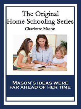 Cover image for The Original Home Schooling Series