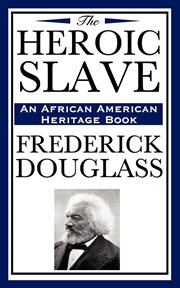 The heroic slave cover image