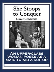 She stoops to conquer cover image