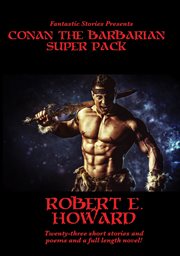 Fantastic stories presents: conan the barbarian super pack cover image