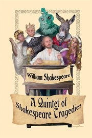 A quintet of shakespeare tragedies cover image