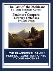 The last of the mohicans & fenimore cooper's literary offenses cover image