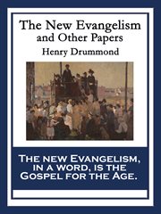 The new evangelism and other papers cover image