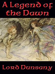 A legend of the dawn cover image
