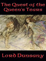 The quest of the queen's tears cover image