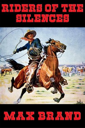 Cover image for Riders of the Silences
