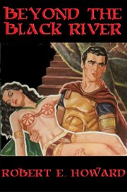 Beyond the black river cover image
