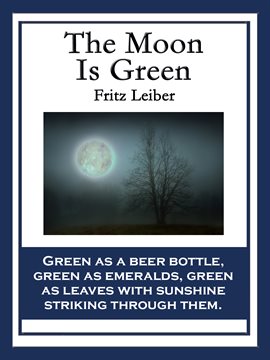 Cover image for The Moon Is Green