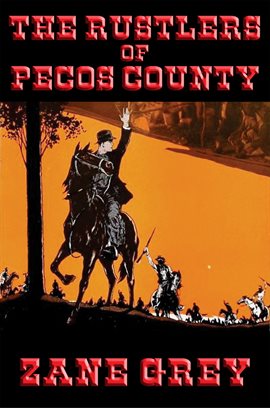 Cover image for The Rustlers of Pecos County