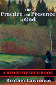 The practice and presence of god cover image