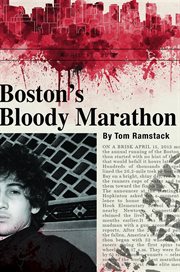 Boston's bloody marathon cover image