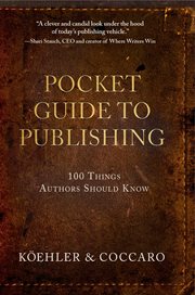 Pocket guide to publishing. 100 Things Authors Should Know cover image