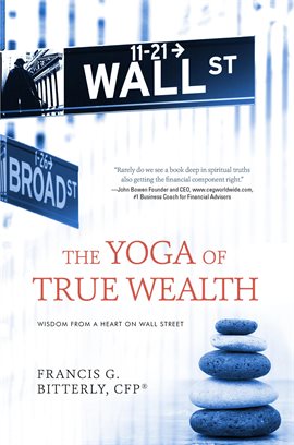 Cover image for The Yoga of True Wealth