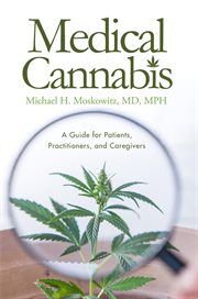 Medical cannabis. A Guide for Patients, Practitioners, and Caregivers cover image
