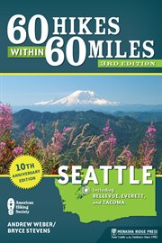 Seattle: including Bellevue, Everett, and Tacoma cover image