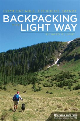 Link to Backpacking the Light Way by Richard A. Light in Hoopla