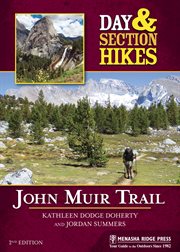 Day & section hikes : John Muir Trail cover image