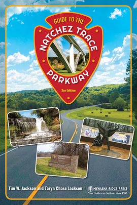 Cover image for Guide To The Natchez Trace Parkway