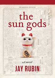 The sun gods: a novel cover image