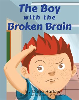 Cover image for The Boy with The Broken Brain