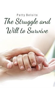 The struggle and will to survive cover image