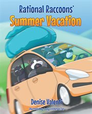 Rational Raccoons' summer vacation cover image