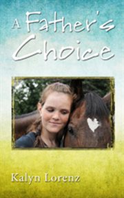 A father's choice. Horses from Heaven cover image