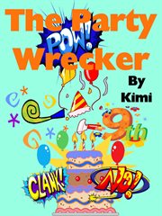 The party wrecker cover image