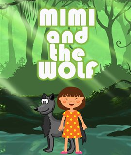 Cover image for Mimi and the Wolf