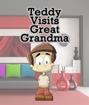 Teddy visits great grandma cover image