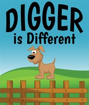 Digger is different cover image