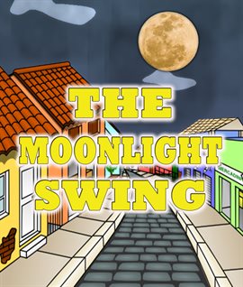 Cover image for The Moonlight Swing