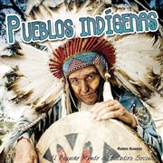 Pueblos indígenas Pueblos indígenas