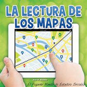 La lectura de los mapas La lectura de los mapas