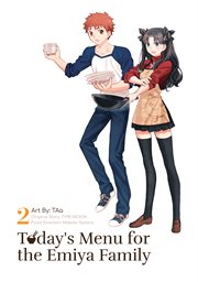 Today's Menu for the Emiya Family. Volume 2 cover image
