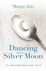 Dancing on a silver moon cover image