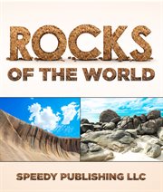 Rocks of the world. Rocks and Minerals Book For Kids cover image