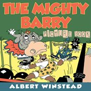The Mighty Barry (Picture Book) cover image