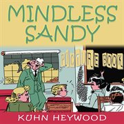 Mindless Sandy (Picture Book) cover image