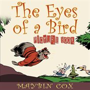The Eyes of a Bird (Picture Book) cover image