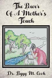 The power of a mother's touch cover image