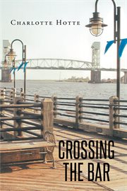 Crossing the bar cover image