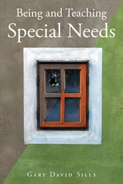 Being and teaching special needs cover image