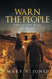 Warn the people like in the days of noah cover image