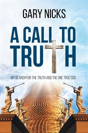 A call to truth. My Search cover image