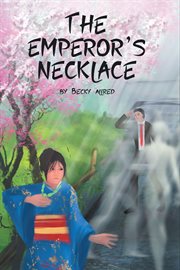 The emperor's necklace cover image