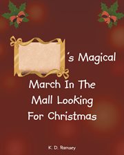 's magical march in the mall looking for christmas cover image
