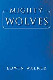 Mighty wolves cover image