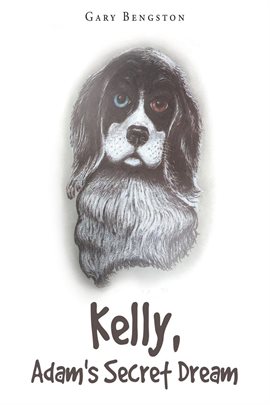 Cover image for Kelly, Adam's Secret Dream