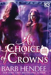 A choice of crowns cover image